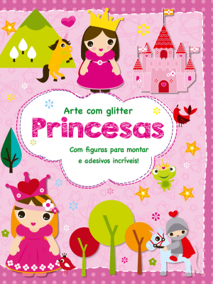 Princesas -  Arte com Glitter