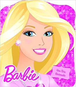 Barbie - Um dia animado