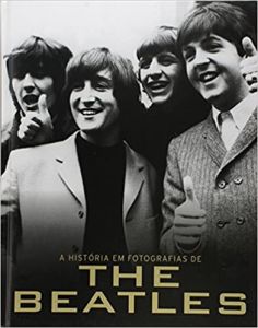 História em Fotos de the Beatles