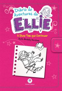 Diário de aventuras da Ellie - O show tem que continuar