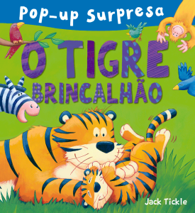 O tigre brincalhão