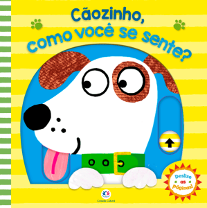 Cãozinho, como você se sente?