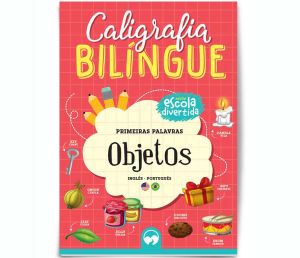 Caligrafia Bilíngue - Objetos