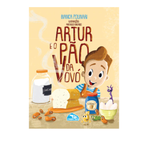 Artur e o pão da vovó